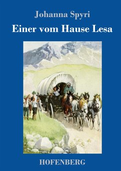 Einer vom Hause Lesa - Spyri, Johanna