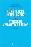 Künstliche Intelligenz und ethische Verantwortung