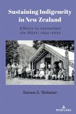 Sustaining Indigeneity in New Zealand (eBook, ePUB)