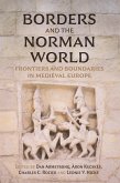 Borders and the Norman World (eBook, ePUB)