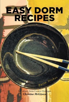 Easy Dorm Recipes (eBook, ePUB) - McGivern, Christine