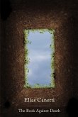 The Book Against Death (eBook, ePUB) The Book Against Death (eBook, ePUB)