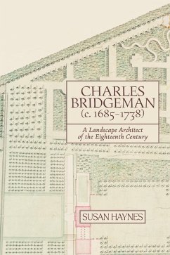 Charles Bridgeman (c.1685-1738) (eBook, ePUB) Charles Bridgeman (c.1685-1738) (eBook, ePUB)