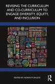Revising the Curriculum and Co-Curriculum to Engage Diversity, Equity, and Inclusion (eBook, PDF)