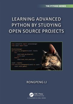 Learning Advanced Python by Studying Open Source Projects (eBook, PDF) - Li, Rongpeng