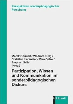 Partizipation, Wissen und Kommunikation im sonderpädagogischen Diskurs (eBook, PDF)
