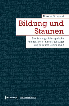 Bildung und Staunen (eBook, PDF) - Stommel, Theresa