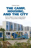 The Camp, Housing, and the City (eBook, PDF)