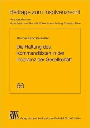 Die Haftung des Kommanditisten in der Insolvenz der Gesellschaft (eBook, ePUB)