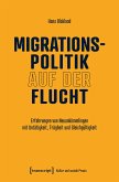 Migrationspolitik auf der Flucht (eBook, PDF)