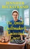 The Amish Quiltmaker's Uninvited Guest (eBook, ePUB)