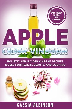 Apple Cider Vinegar (eBook, ePUB) - Albinson, Cassia