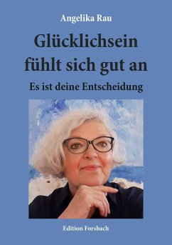 Cover Glücklichsein fühlt sich gut an (eBook, ePUB)