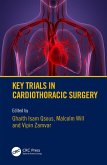 Key Trials in Cardiothoracic Surgery (eBook, ePUB)