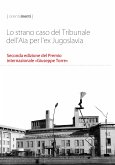 Lo strano caso del Tribunale dell&quote;Aia per l&quote;ex Jugoslavia (eBook, ePUB)