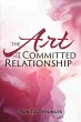 The Art of the Committed Relationship... - Bild 1
