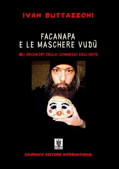 Facanapa e le maschere vudù (eBook, ePUB) - Buttazzoni, Ivan