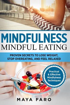 Mindful Eating (eBook, ePUB) - Faro, Maya