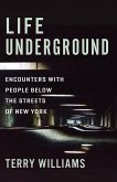 Life Underground (eBook, ePUB)