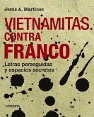 Vietnamitas contra Franco Vietnamitas contra Franco