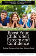 Boost Your Child's Self Esteem and... - Bild 1