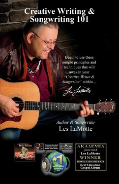 Creative Writing & Songwriting 101 - Lamotte, Les