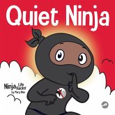 Quiet Ninja Quiet Ninja