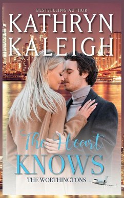 The Heart Knows - Kaleigh, Kathryn