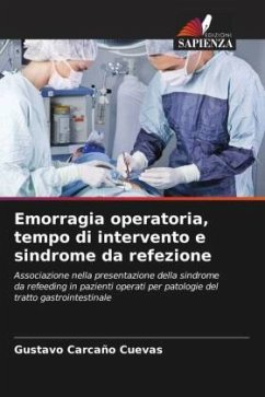 Cover Emorragia operatoria, tempo di intervento e sindrome da refezione
