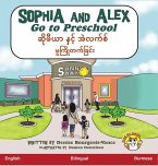 Sophia and Alex Go to Preschool