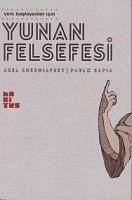 Yunan Felsefesi - Cherniavski, Axel