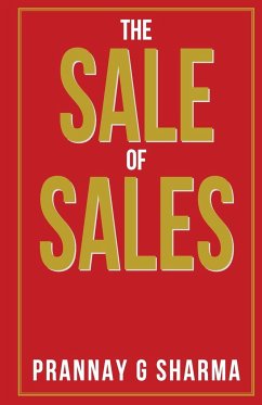 The Sale of Sales - Sharma, Prannay G.