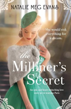 The Milliner's Secret - Evans, Natalie Meg