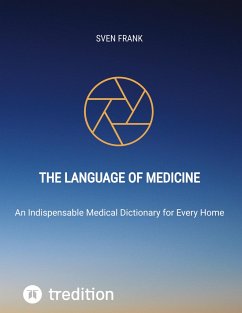 The Language of Medicine - Frank, Sven
