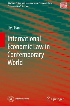 International Economic Law in Contemporary World - Han, Liyu