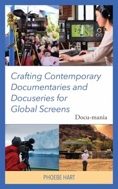 Cover Crafting Contemporary Documentaries and Docuseries for Global Screens (eBook, ePUB)