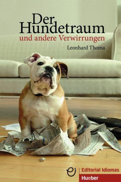 Der Hundetraum und andere Verwirrungen - Thoma, Leonhard
