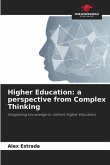 Higher Education: a perspective from Complex Thinking