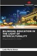 BILINGUAL EDUCATION IN THE LIGHT OF... - Bild 1