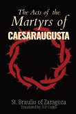 The Acts of the Martyrs of Caesaraugusta