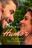 The Role of Humor a in Happy Relationship