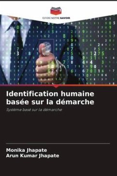 Identification humaine basée sur la démarche - Jhapate, Monika;Jhapate, Arun Kumar