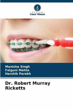 Dr. Robert Murray Ricketts - Singh, Manisha;Mehta, Falguni;Parekh, Harshik