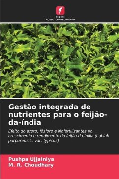 Gestão integrada de nutrientes para o feijão-da-índia - Ujjainiya, Pushpa;Choudhary, M. R.