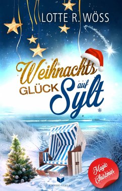 Weihnachtsglück auf Sylt - Wöss, Lotte R.