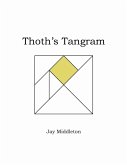 Thoth's Tangram (eBook, ePUB)