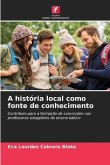 A história local como fonte de conhecimento