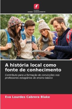 A história local como fonte de conhecimento - Cabrera Blake, Eva Lourdes