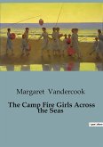 The Camp Fire Girls Across the Seas