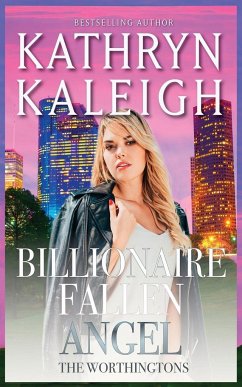 Billionaire Fallen Angel - Kaleigh, Kathryn